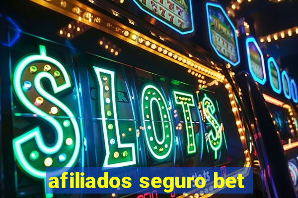 afiliados seguro bet